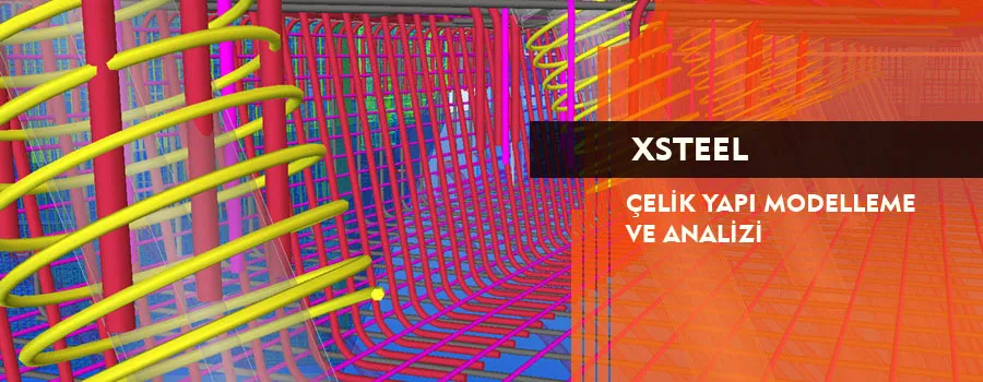 Foto: XSteel Eğitimi